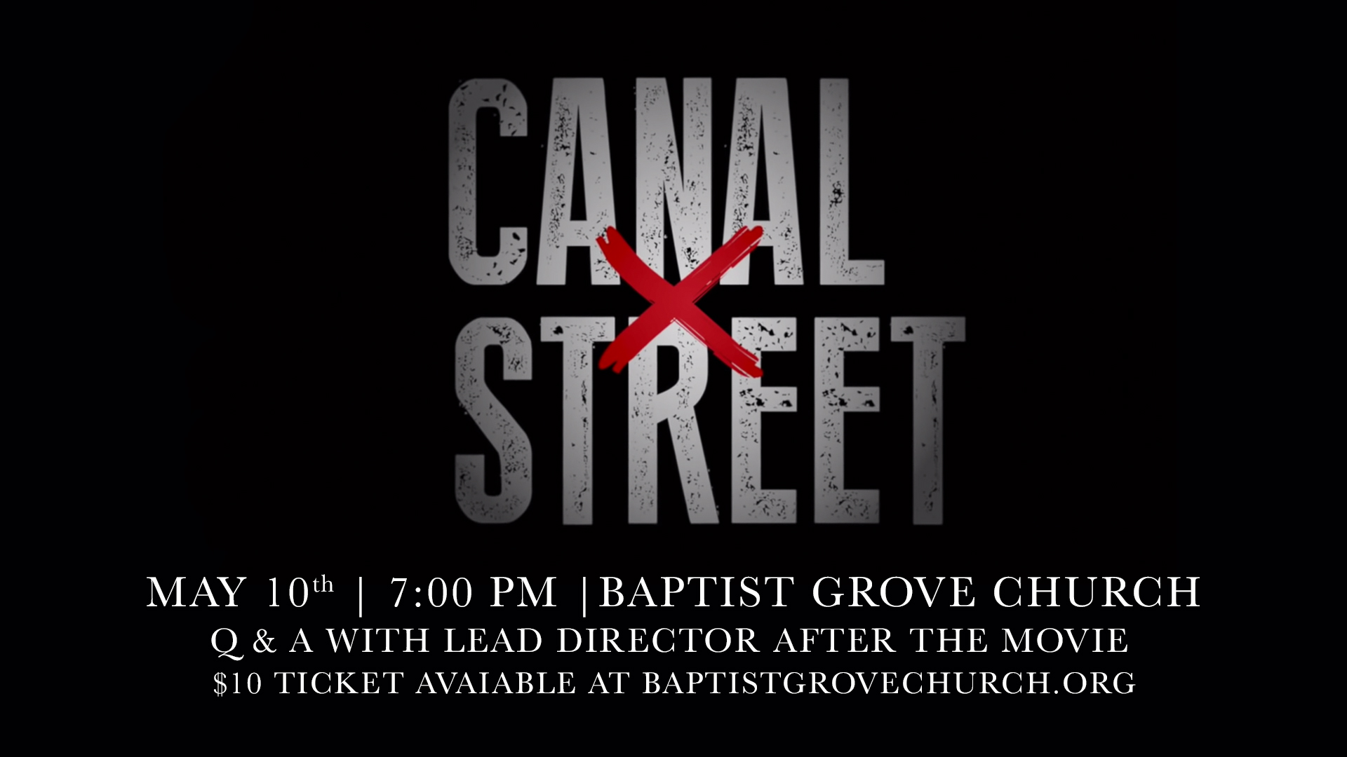 Canal Street Movie | Baptist Grove Church